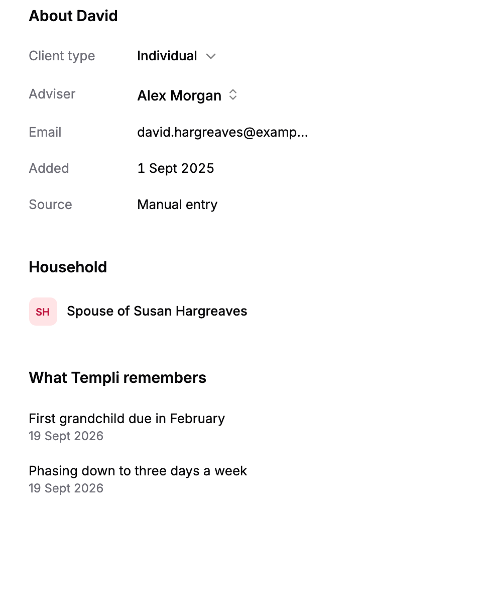 The About panel for David Hargreaves, showing Client type, Adviser, Email, Added, Source, a linked spouse under Household and two entries under What Templi remembers.
